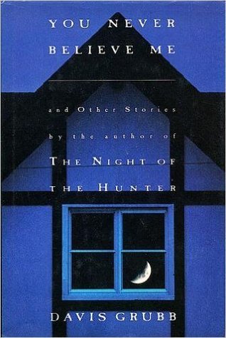 You Never Believe Me: And Other Stories