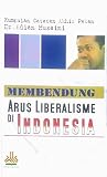 Membendung Arus Liberalisme di Indonesia