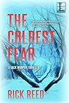 The Coldest Fear (Jack Murphy Thriller #2)