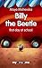 Billy the Beetle - first day of school: Illustrated Kids Books,Illustrated Books for Kids, Illustrated Children Books, Early Readers, Bedtime Story For Kids Ages 4-8