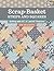 Scrap-Basket Strips and Squares by Kim Brackett