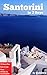 Santorini in 3 Days: Uncove...