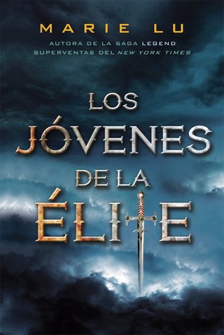 Los jóvenes de la élite (Los jóvenes de la élite, #1)