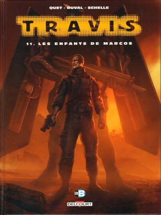Les Enfants de Marcos (Travis, #11)