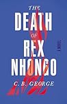 The Death of Rex Nhongo Book cover for The Death of Rex Nhongo