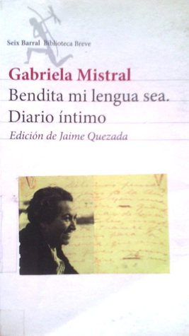 Bendita mi lengua sea. Diario íntimo (Paperback)