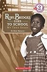 Ruby Bridges Goes...