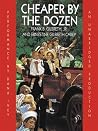 Cheaper by the Dozen by Frank B. Gilbreth Jr.