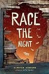 Race the Night by Kirsten Hubbard