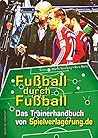 Fußball durch Fuß...