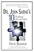 Dr. John Sarno's Top 10 Hea...