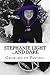Stephanie Light...and Dark by Stephanie Light