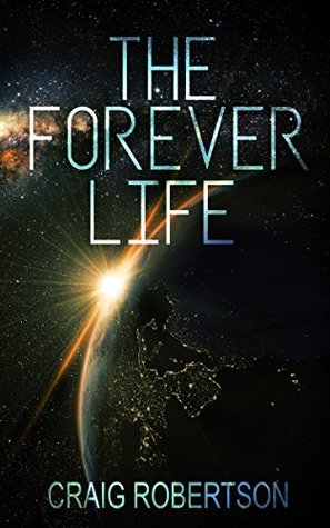 The Forever Life (The Forever, #1)