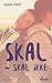Skal -Skal ikke by Kasie West