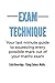 Exam Technique: Your last-minute guide to squeezing every possible mark out of your maths exam