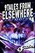 9Tales From Elsewhere #4 (9Tales Elsewhere)