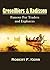 Groseilliers and Radisson, Famous Fur Traders and Explorers and Their Northwest Voyages From 1652 to 1684 (1902)
