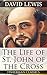 The Life of St. John of the Cross