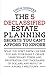 The 5 Declassified Estate Planning Secrets You Can't Afford to Ignore