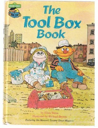 Tool Box Book: Featuring Jim Henson's Sesame Street Muppets (Hardcover)