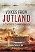 Voices From Jutland: A Centenary Commemoration
