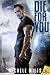 Die For You (Catastrophe, #1)
