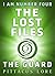 The Guard (Lorien Legacies: The Lost Files #12)