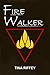 Fire Walker (The Elemental Voice #2)