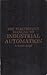The Electronics Manual to Industrial Automation by G. Randy Slone