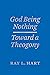 God Being Nothing: Toward a...