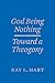 God Being Nothing: Toward a Theogony (Religion and Postmodernism)