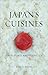 Japan's Cuisines by Eric C. Rath