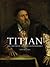 Titian: And the End of the Venetian Renaissance
