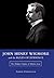 John Henry Wigmore and the Rules of Evidence by Andrew Porwancher