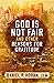 God Is Not Fair, and Other ...