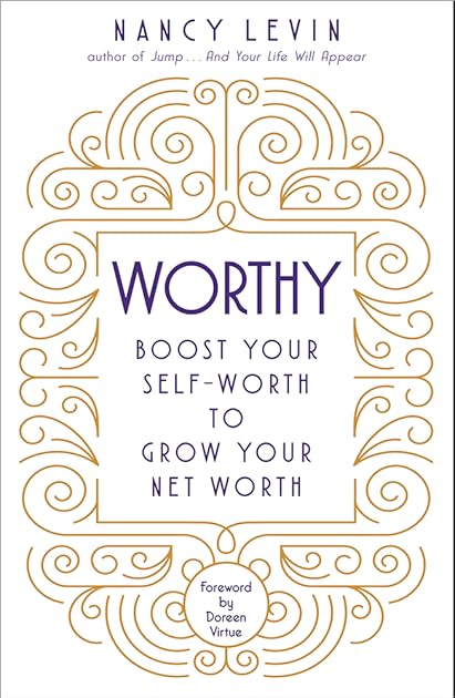 Worthy: Boost Your Self-Worth to Grow Your Net Worth