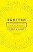 Scatter: Go Therefore and T...