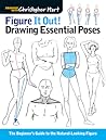 Figure It Out! Drawing Essential Poses by Christopher          Hart