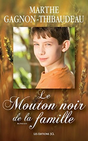 Le Mouton noir de la famille: Suite du roman Pure laine pur coton (French Edition)