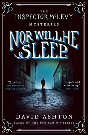Nor Will He Sleep: An Inspector McLevy Mystery 4