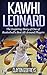 Kawhi Leonard: The Inspiring Story of One of Basketball's Best All-Around Players (Basketball Biography Books)