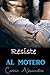 Resiste al motero (Spanish Edition)