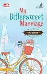 My Bittersweet Marriage