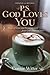 P.S. God Loves You!: Words ...