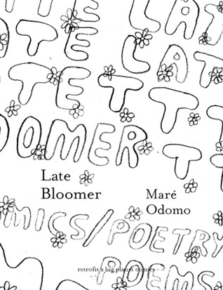 Late Bloomer (Unknown Binding)