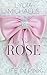 La Vie en Rose {Life in Pink} by Lydia Michaels