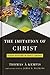 The Imitation of Christ by James N. Watkins