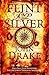 Flint and Silver (A Prequel to Treasure Island #1)