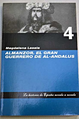 Almanzor: el gran guerrero de Al-Andalus (Paperback)