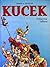 Kucek - Tome 01: Princesse ...